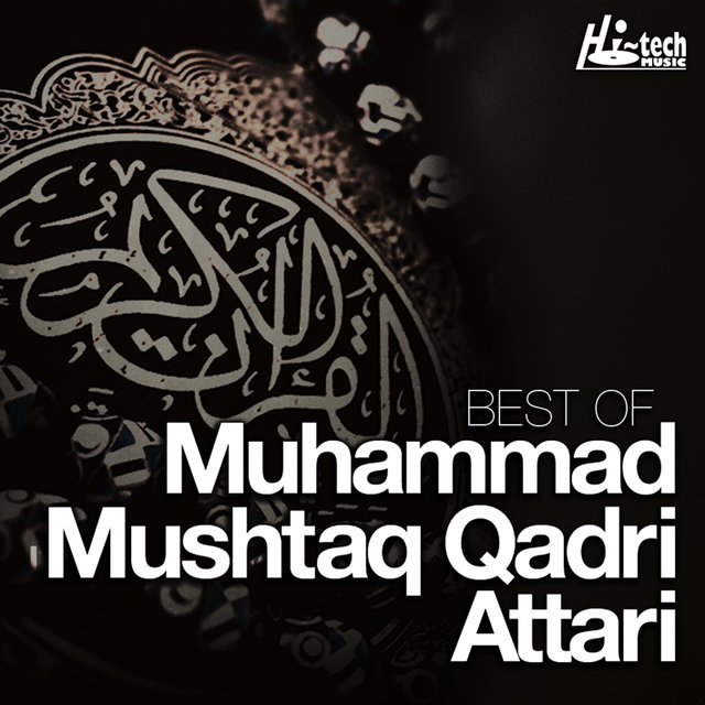 Best of Muhammad Mushtaq Qadri Attari