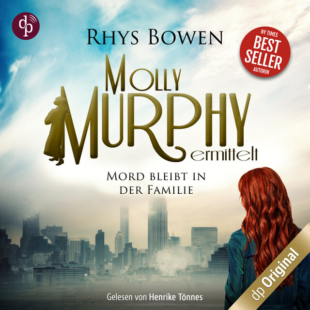 Mord bleibt in der Familie - Molly Murphy ermittelt-Reihe, Band 17 (Ungekürzt)