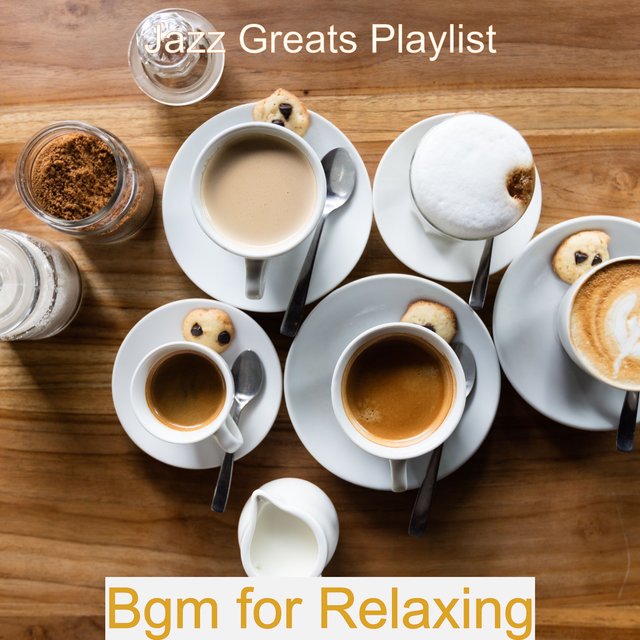 Bgm for Relaxing