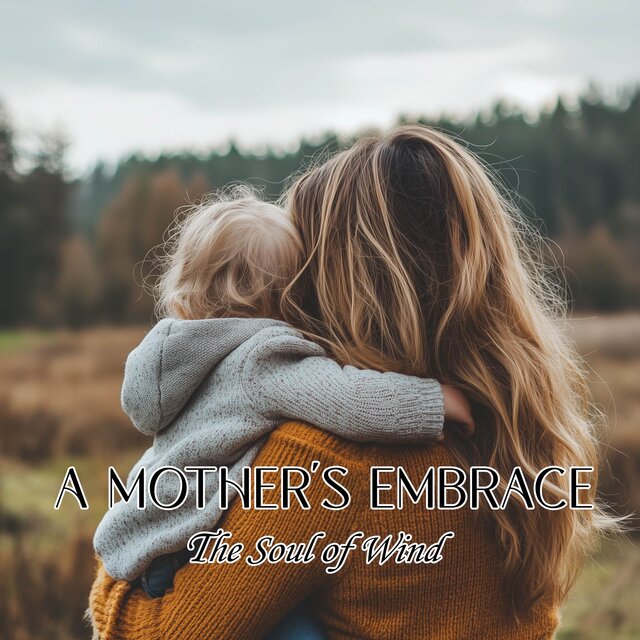 A Mother's Embrace