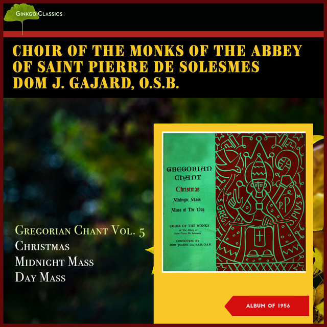 Gregorian Chant Vol. 5: Christmas - Midnight Mass - Day Mass (Album of 1956)