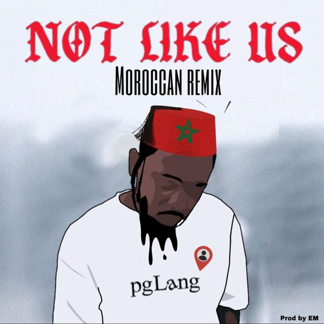 NOT LIKE US CHAABI (Radio Edit)