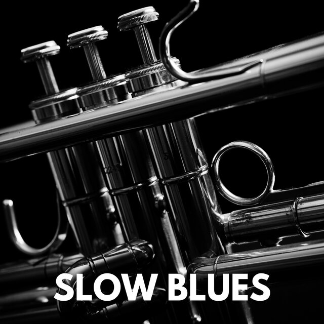 Slow Blues