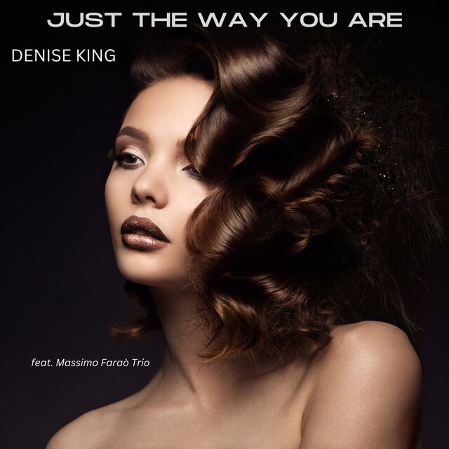 Just the Way You Are