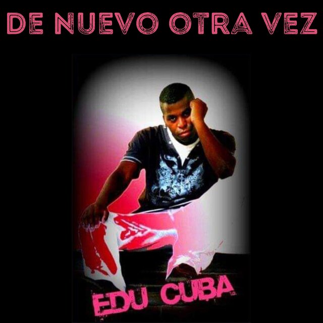 De Nuevo Otra Vez