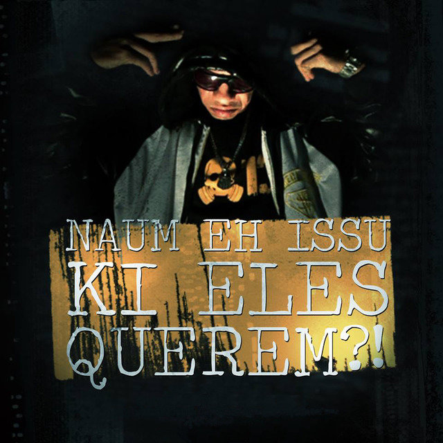 Naum Eh Issu Ki Eles Querem - Single