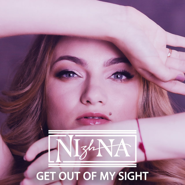 Get out of My Sight