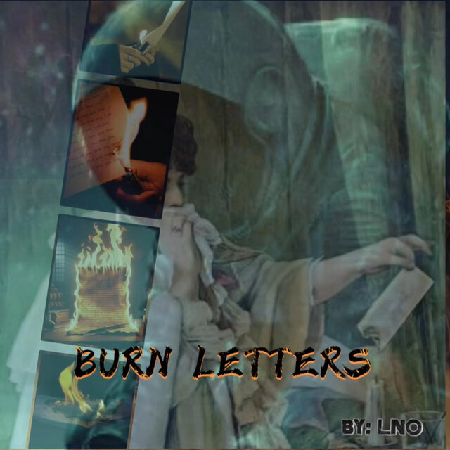 Burn Letters