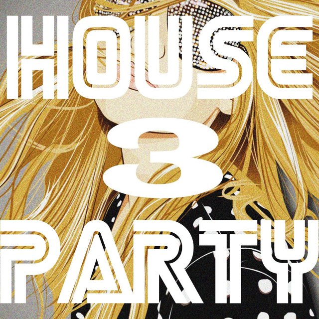 House Party, Vol. 3