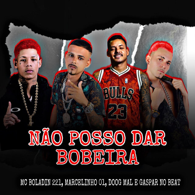 Não Posso Dar Bobeira
