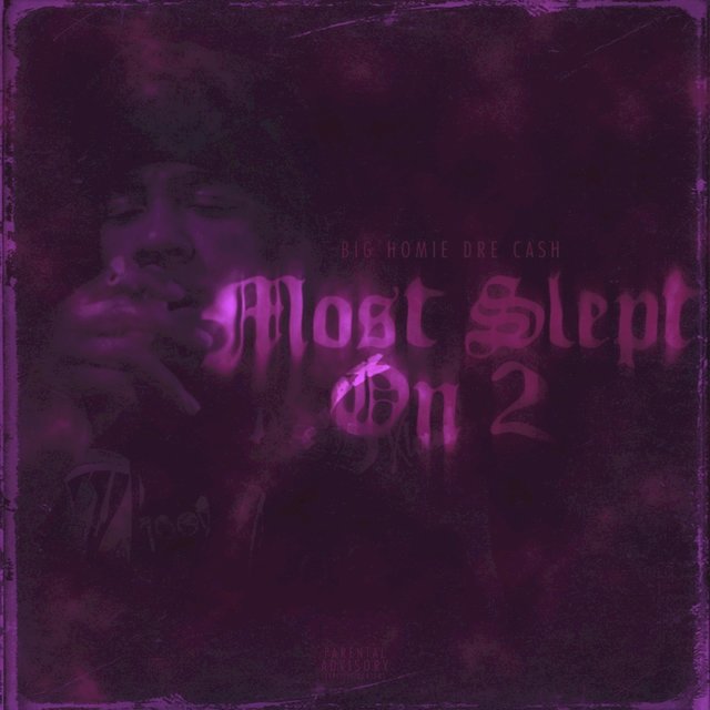 Most Slept On 2 (Slow Jamz)
