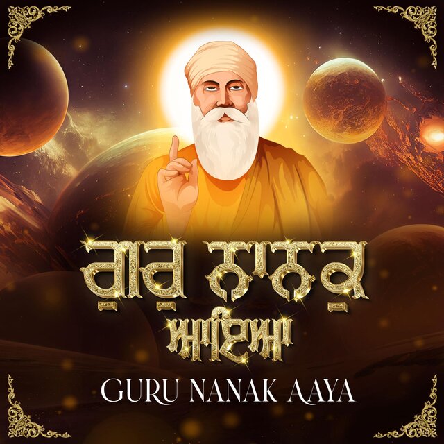 Gur Nanak Aya