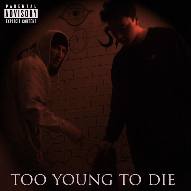 Too Young To Die