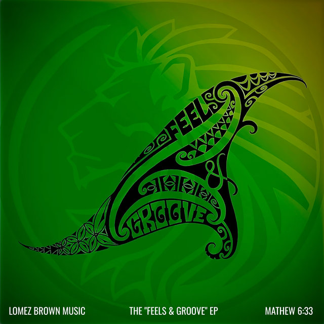 The Feels & Groove EP