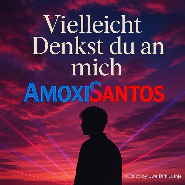 Vielleicht denkst du an mich