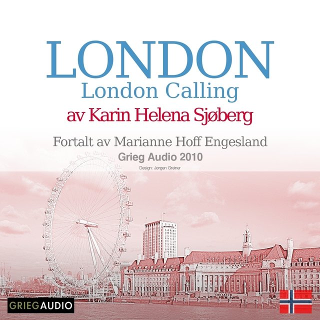 Reiseskildring - London Calling