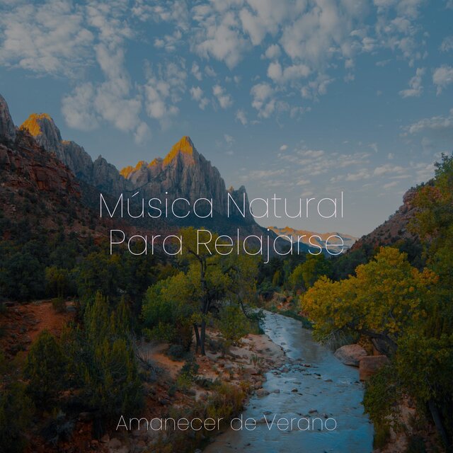 Música Natural Para Relajarse