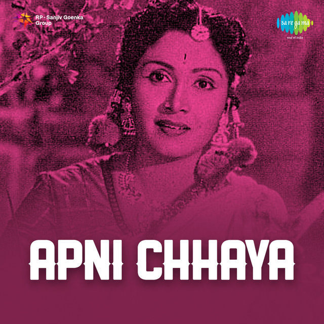 Apni Chhaya (Original Motion Picture Soundtrack)