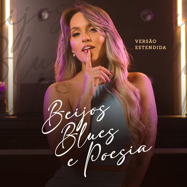 Beijos, Blues e Poesia (Extended)