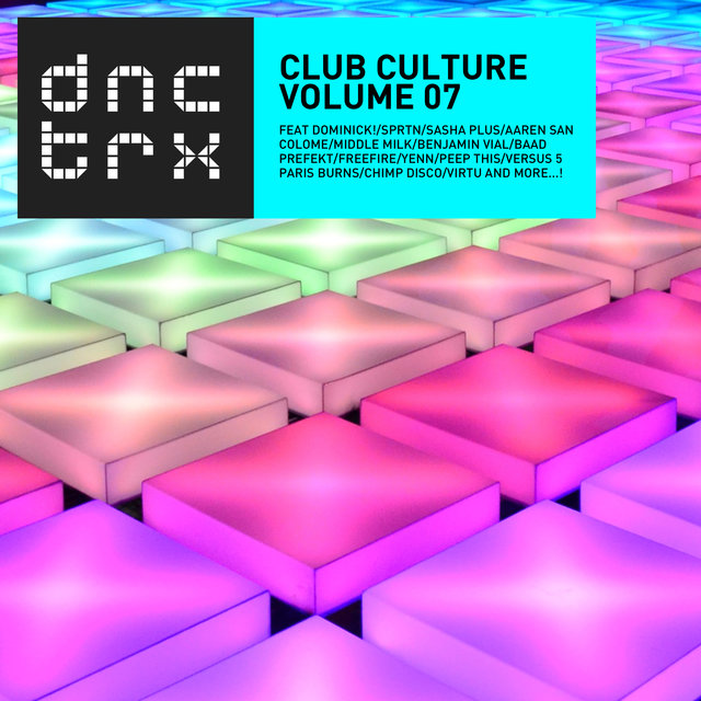Club Culture Vol. 07