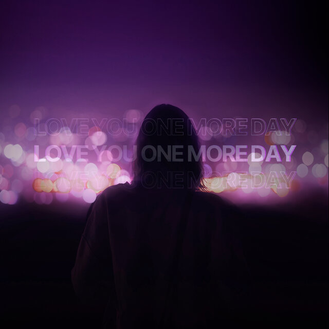 Love You One More Day (Remixes)