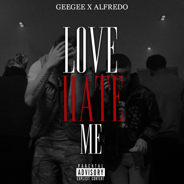 Love/Hate me (feat. alfredo)