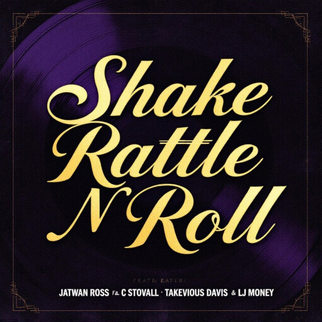 shake rattle N Roll