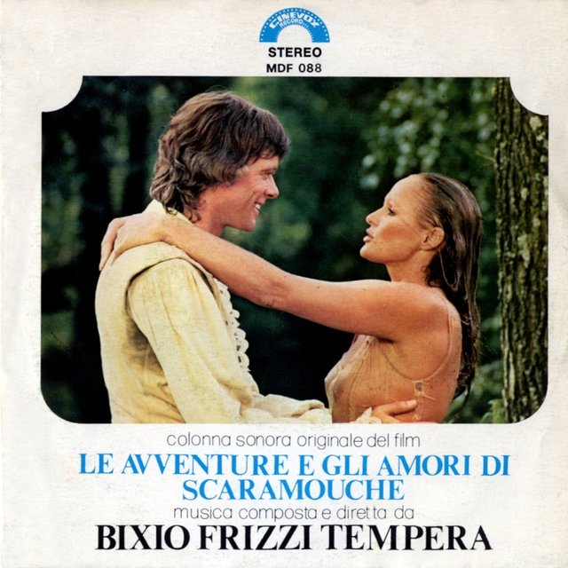 Le avventure e gli amori di Scaramouche (Original Motion Picture Soundtrack)