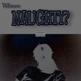 Where Naughty?