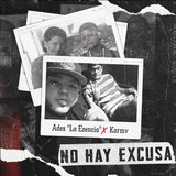 No Hay Excusa