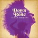 Cover art for album The Main Ingredients by Down To The Bone