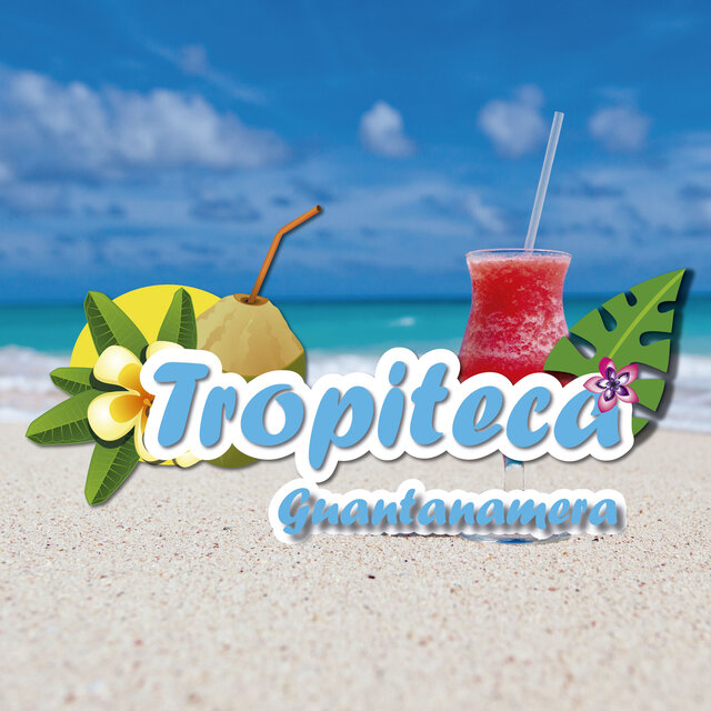Tropiteca: Guantanamera