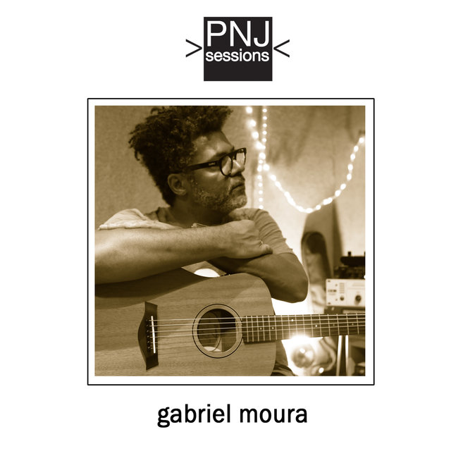 PNJ Sessions: Gabriel Moura