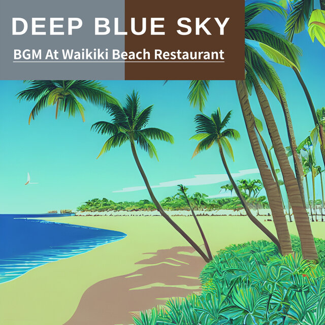 BGM At Waikiki Beach Restaurant