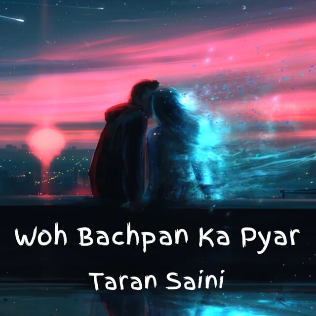 Woh Bachpan Ka Pyar