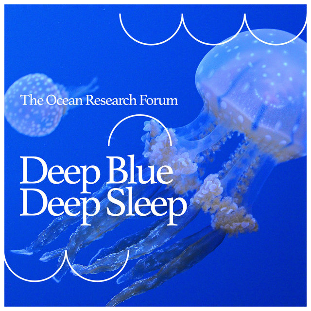 Deep Blue Deep Sleep