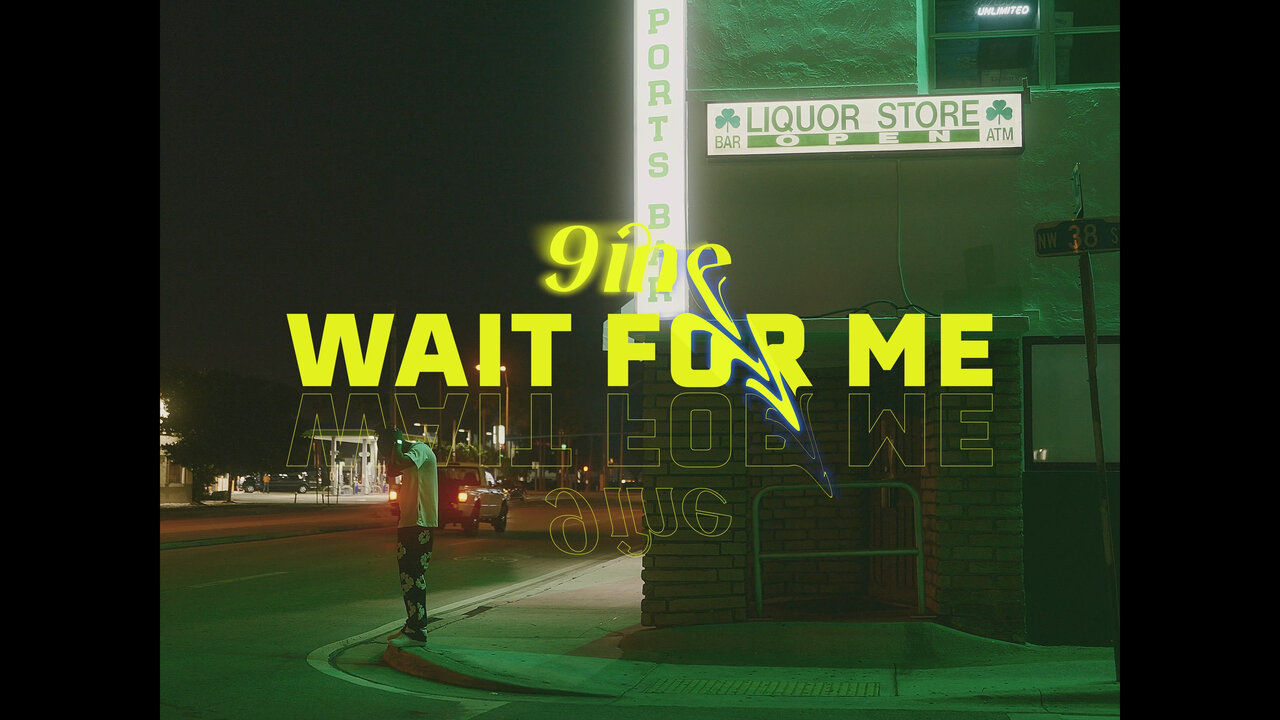 Wait For Me