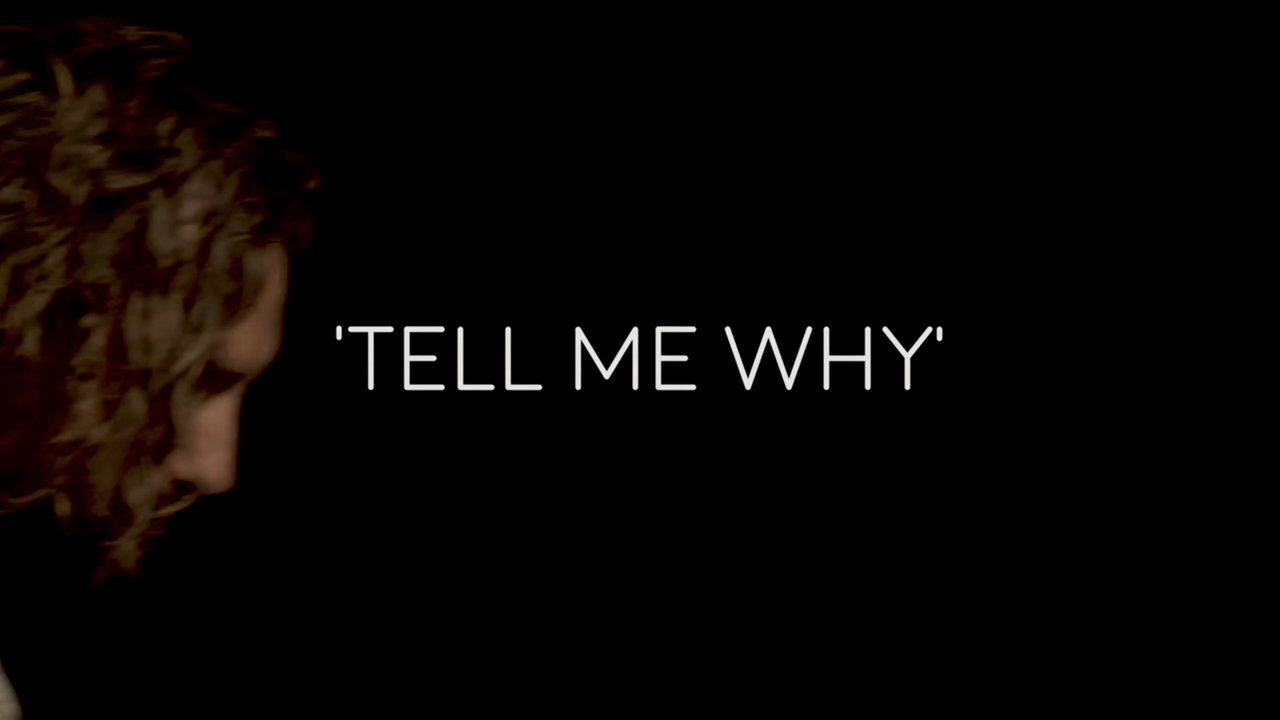 Tell Me Why