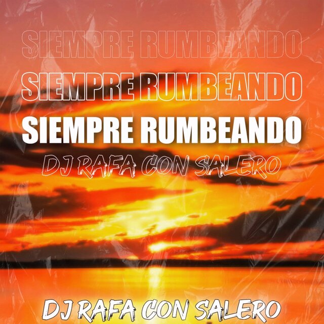 Siempre Rumbeando