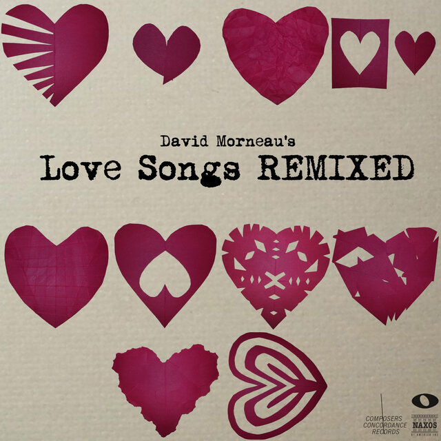 David Morneau's Love Songs Remixed