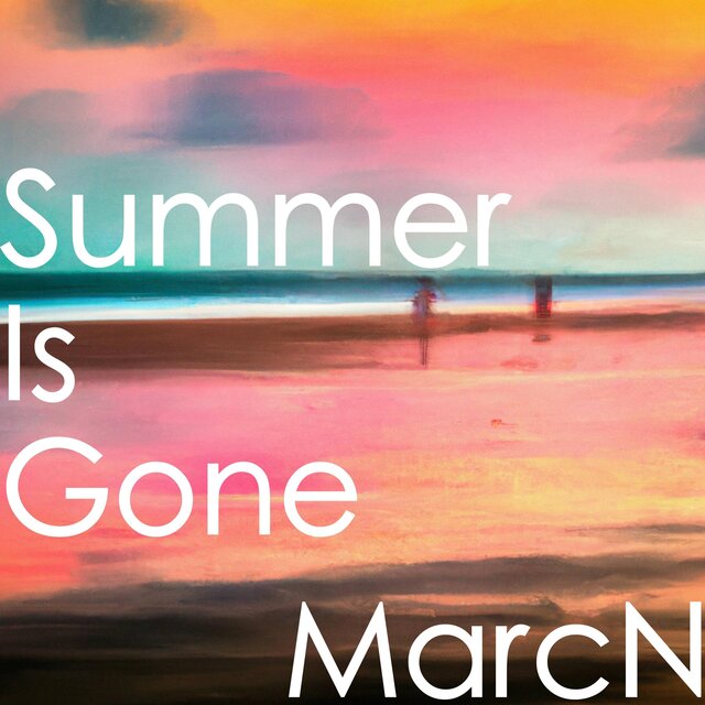 Summer Is Gone