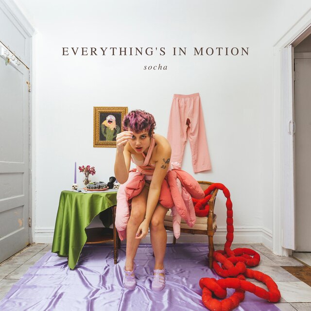 EVERYTHING'S IN MOTION