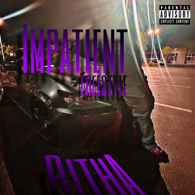 Impatient Freestyle