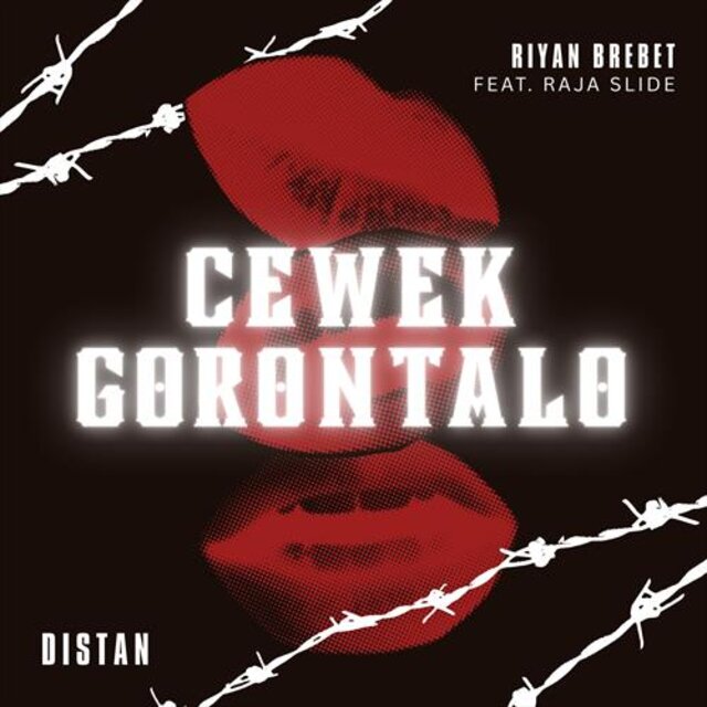 Cewek Gorontalo (feat. RAJA SLIDE) [Distan]