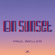 Cover art for album On Sunset (Deluxe) by Paul Weller