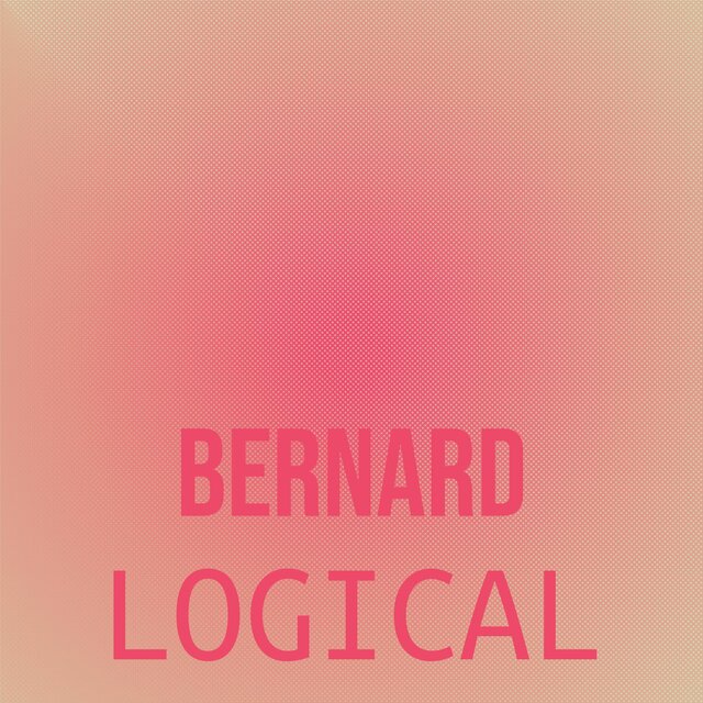 Bernard Logical