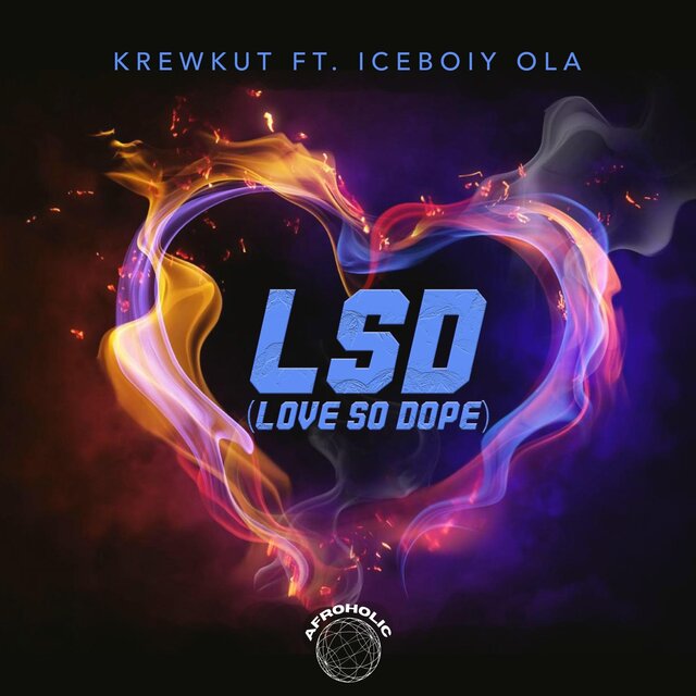 LSD (Love So Dope)