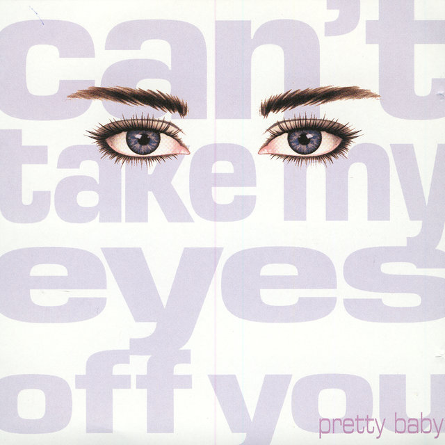 Can't Take My Eyes Off You