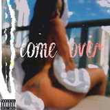 Come Over