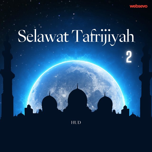 Selawat Tafrijiyah 2